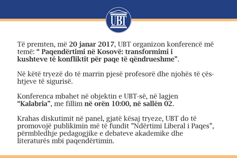 Njoftim për Konferencën: “Paqendërtimi në Kosovë: transformimi i kushteve të konfliktit për paqe të qëndrueshme”