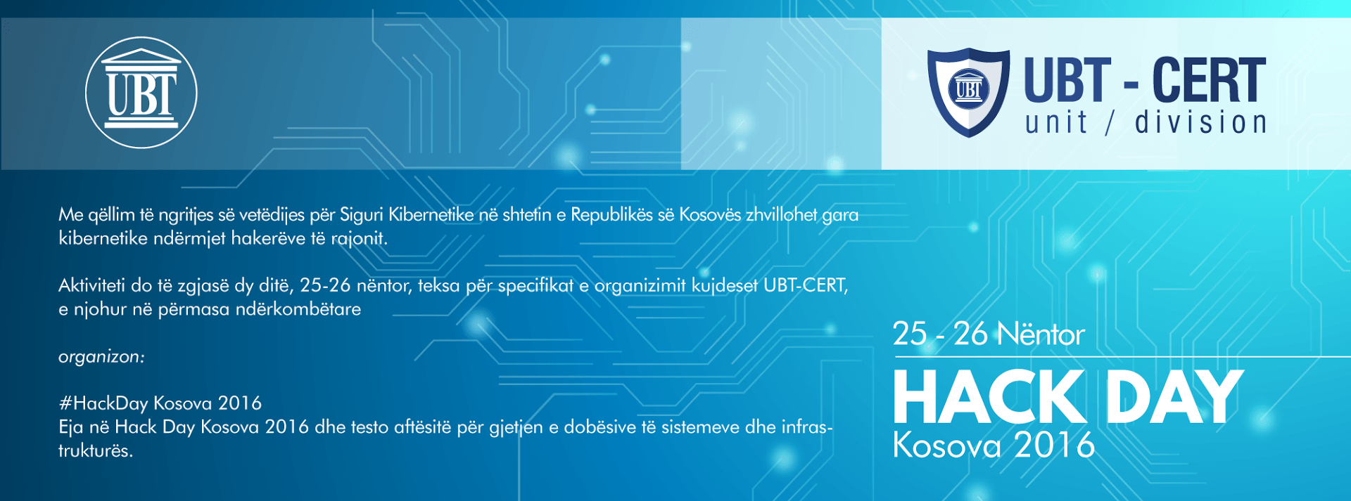 Lideri i sigurisë kibernetike në Kosovë, UBT-CERT, organizon aktivitetin “HackDay Kosova 2016”