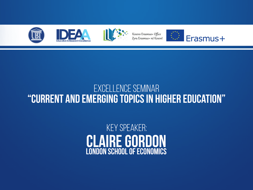 Të martën, në UBT mbahet seminari i ekselencës “Temat aktuale dhe në zhvillim në arsimin e lartë”, ligjëron prof. dr Claire Gordon, nga LSE