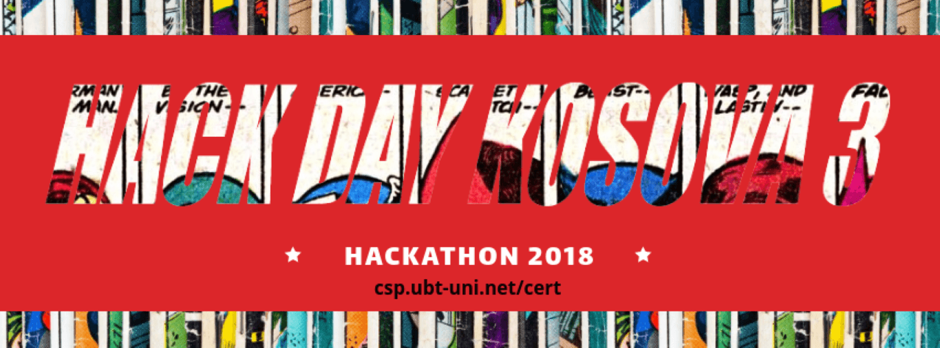 UBT-CERT opens the call for application for the activity “Hack Day Kosova 2018”