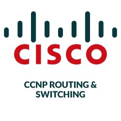 CCNP Routing & Switching