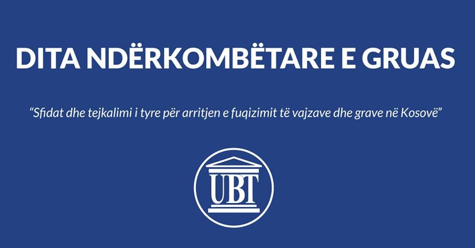 NJOFTIM:  Më 8 mars, UBT organizon tryezë diskutimi për sfidat dhe mënyrat e fuqizimit të pozitës së gruas në shoqëri
