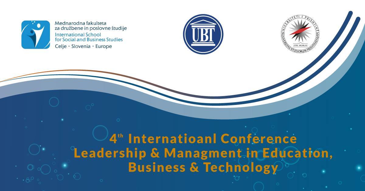 Tomorrow at UBT is going to take place the International Conference on Leadership and Management in Kosovo