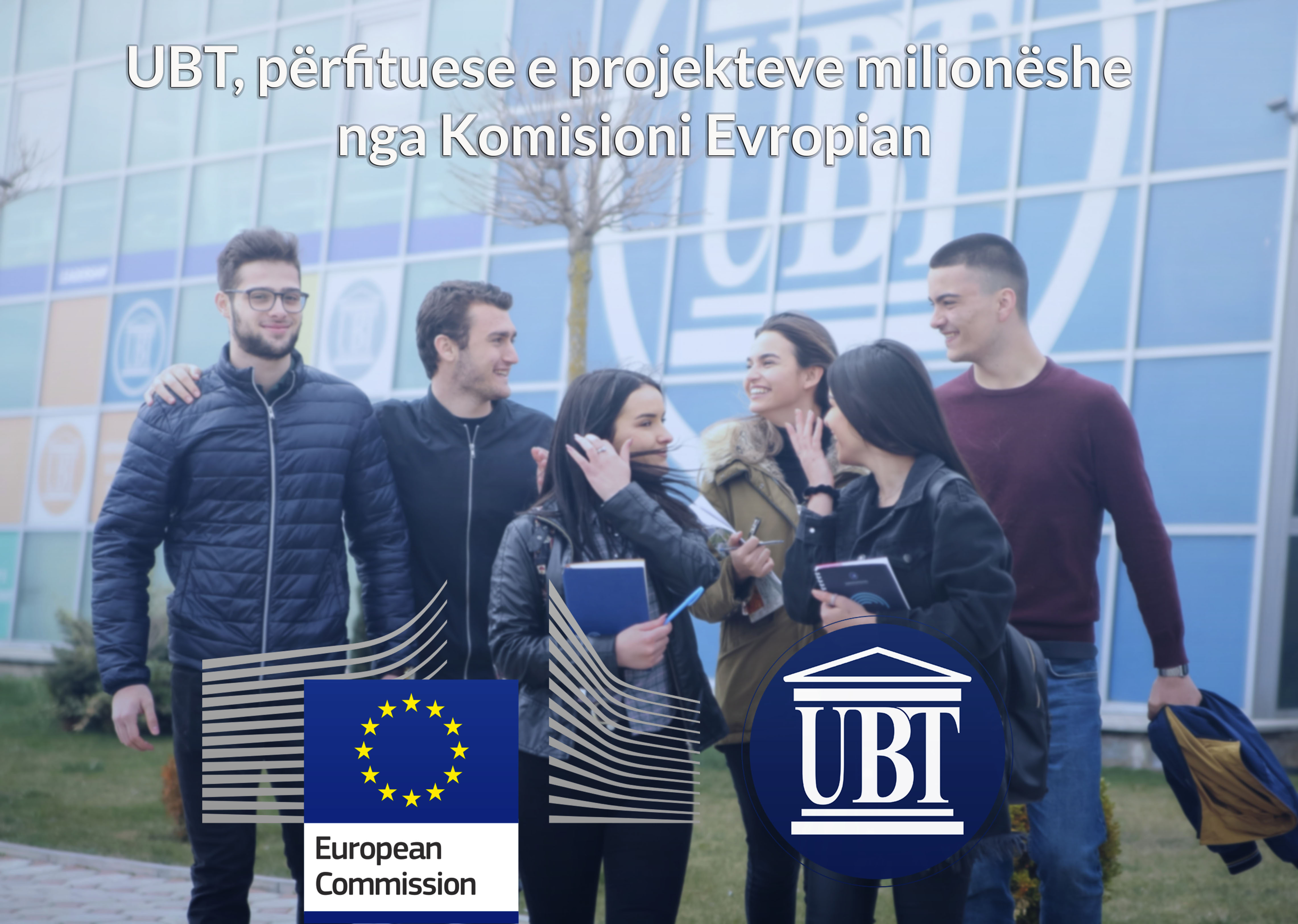 UBT, përfituese e projekteve milionëshe nga Komisioni Evropian