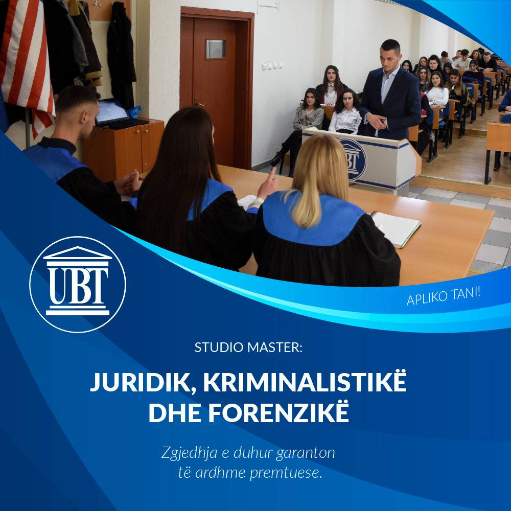 Studio master në UBT, merr diplomë për Juridik, Kriminalistikë Kompjuterike dhe Forenzikë