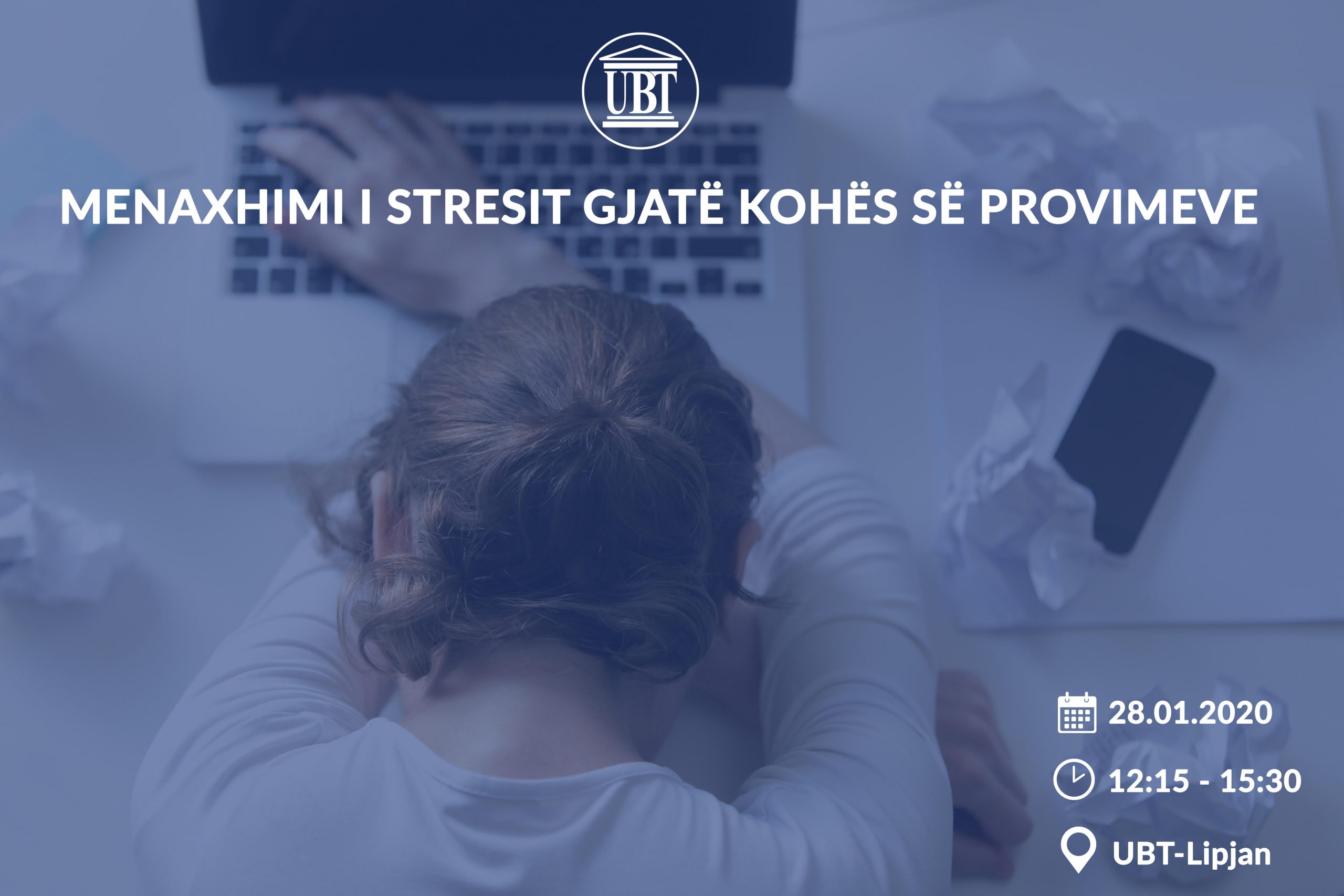In UBT is going to take place an interactive lecture regarding stress management during terms of examination
