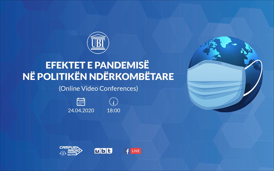 NJOFTIM: Sot, do të mbahet video-konferenca për efektet e pandemisë në politikën ndërkombëtarë