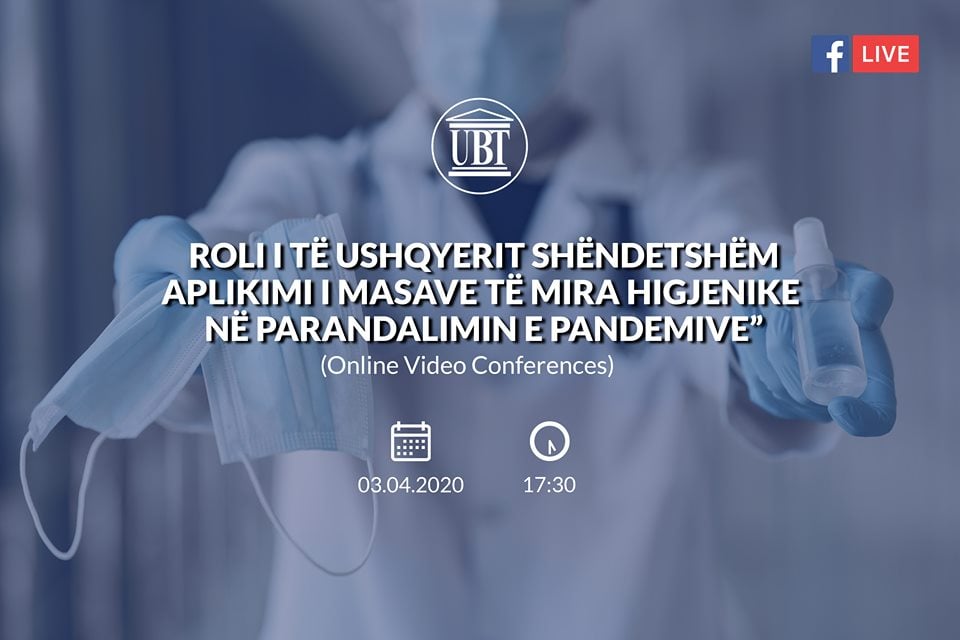 NJOFTIM: Të premten, do të mbahet video-forumi i UBT-së për rolin e të ushqyerit shëndetshëm dhe aplikimi i masave higjenike në parandalimin e pandemive