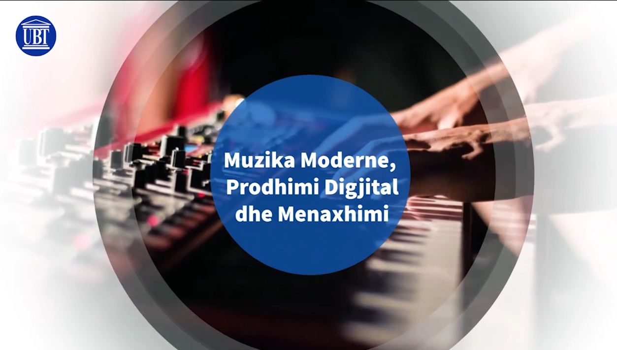 Studio Muzikë Moderne, Prodhim Digjital dhe Menaxhim në UBT