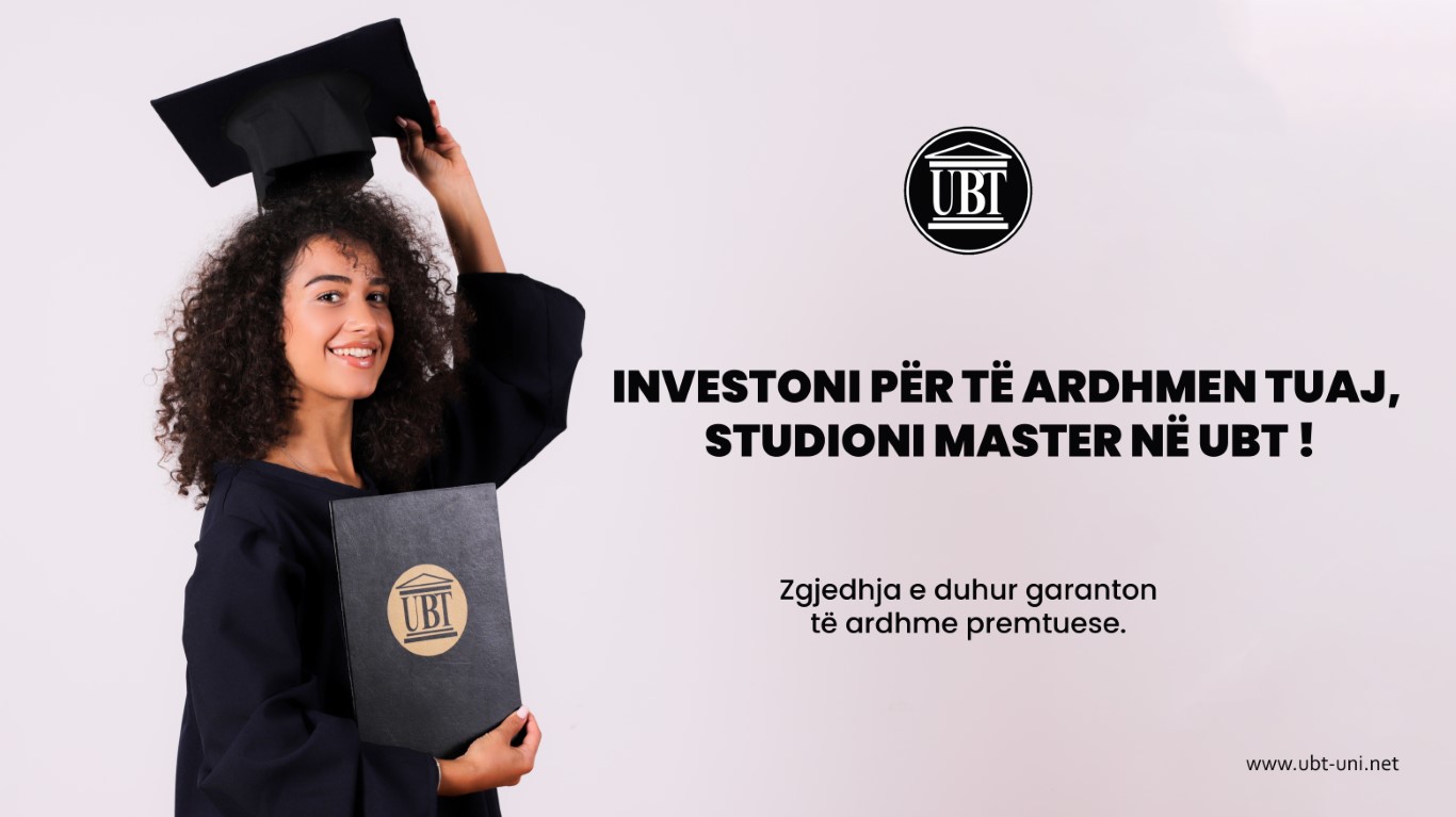 Investoni për të ardhmen tuaj, studioni master në UBT