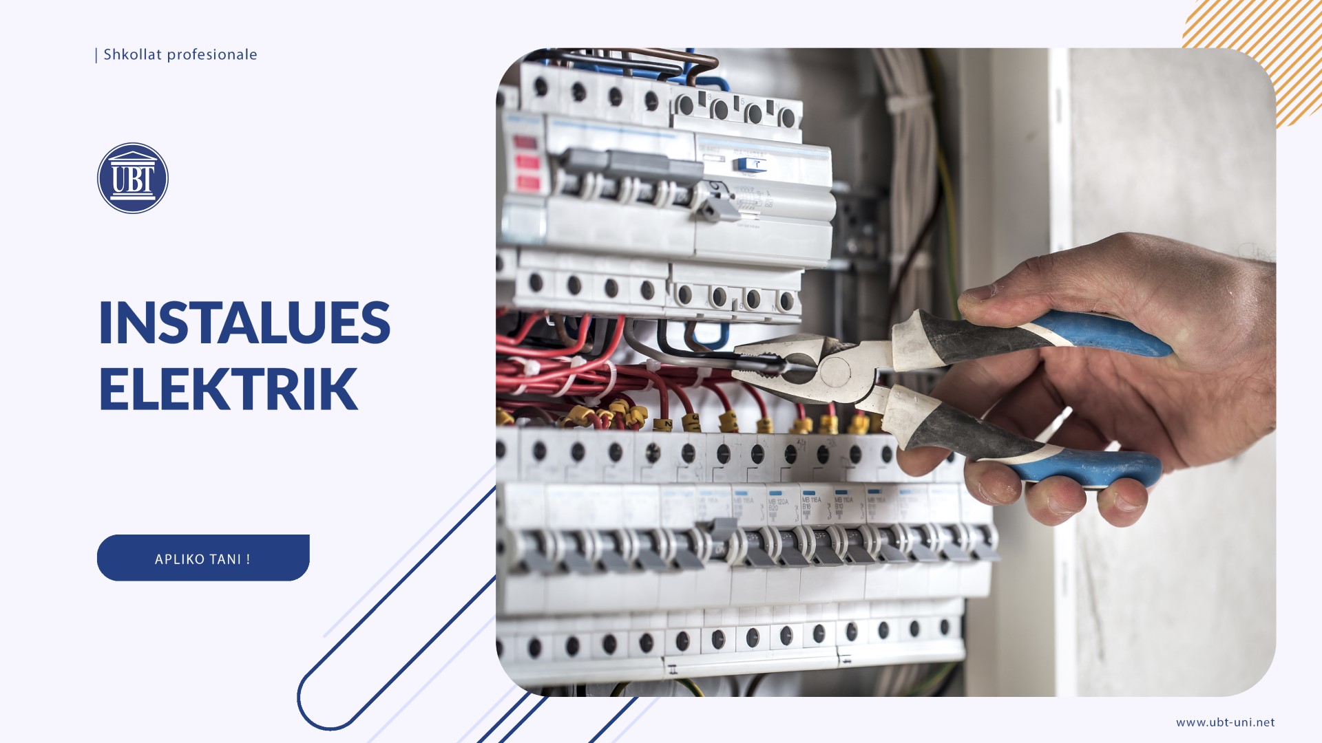 UBT ofron trajnimin Instalues Elektrik, aplikimi i hapur