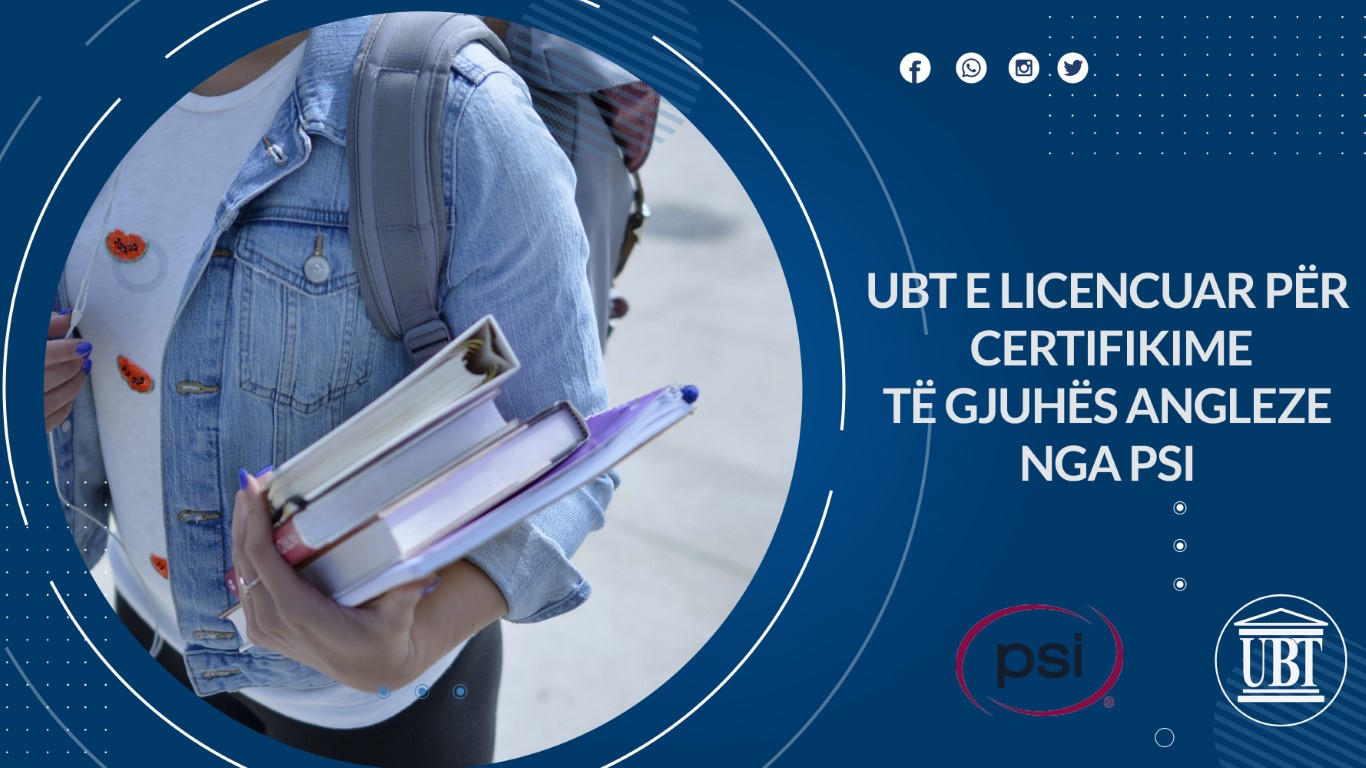 UBT e licencuar për certifikime të  gjuhës angleze nga PSI