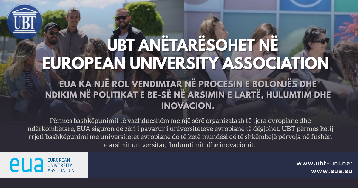 UBT anëtarësohet në “European University Association”