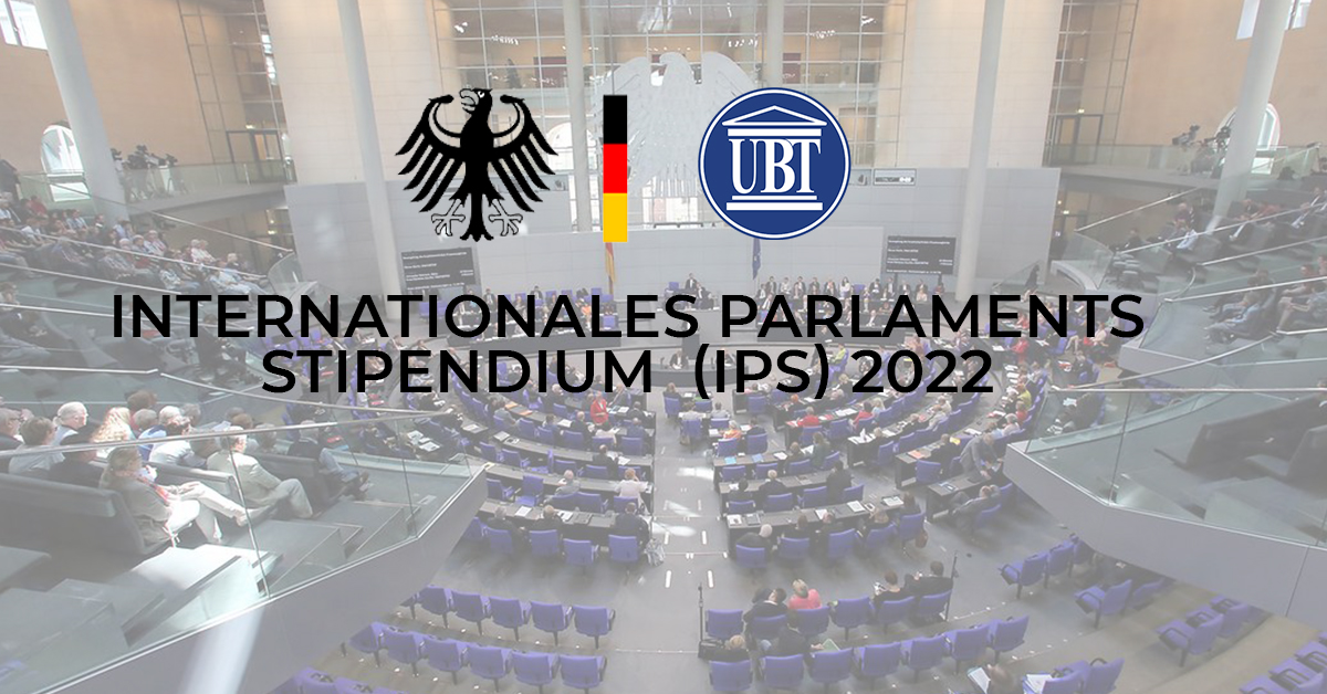 Bundestagu Gjerman shpall të hapur thirrjen për bursën Internationales Parlaments-Stipendium  (IPS) 2022