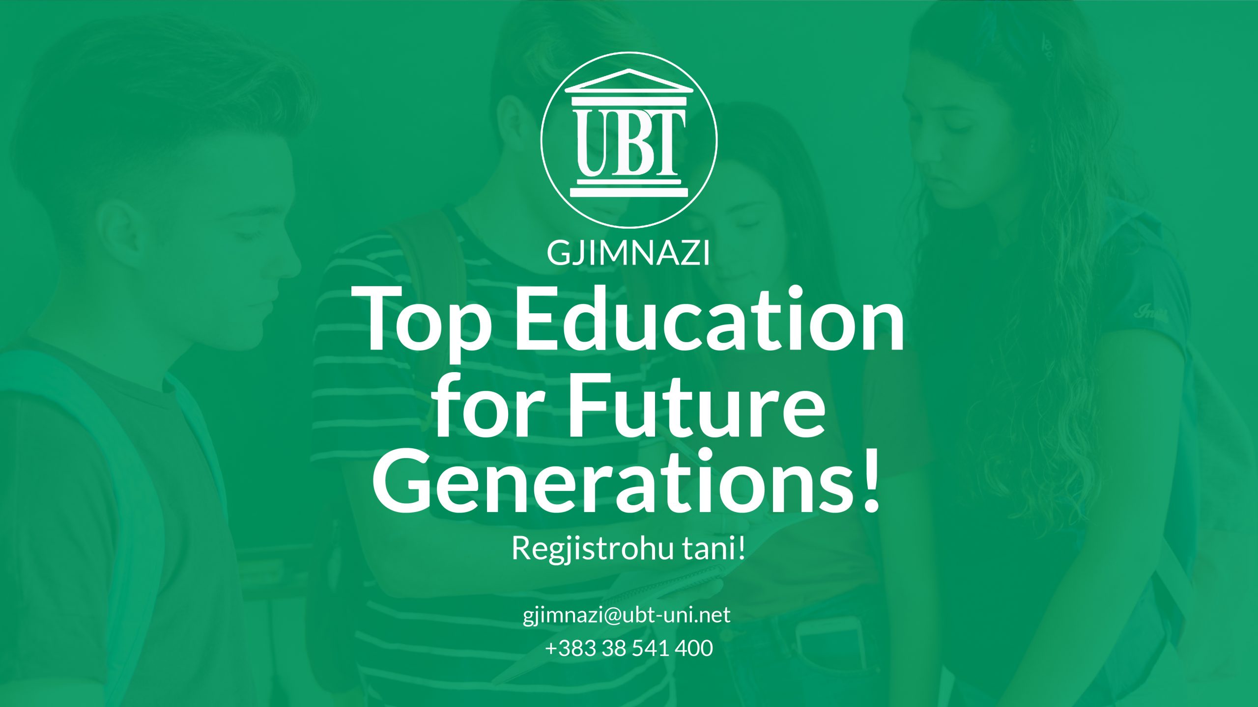 Pse duhet të zgjedhni Gjimnazin UBT?