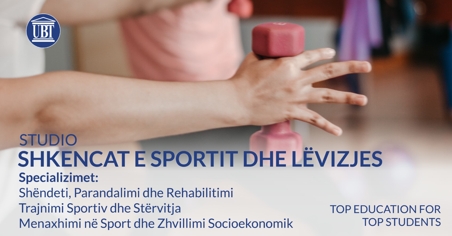 UBT, institucioni që përgatit ekspertë të mirëfilltë të shkencave të sportit