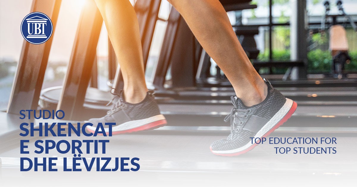 Bëhu pjesë e ekipit të suksesshëm të studentëve në programin Shkencat e Sportit dhe Lëvizjes në UBT