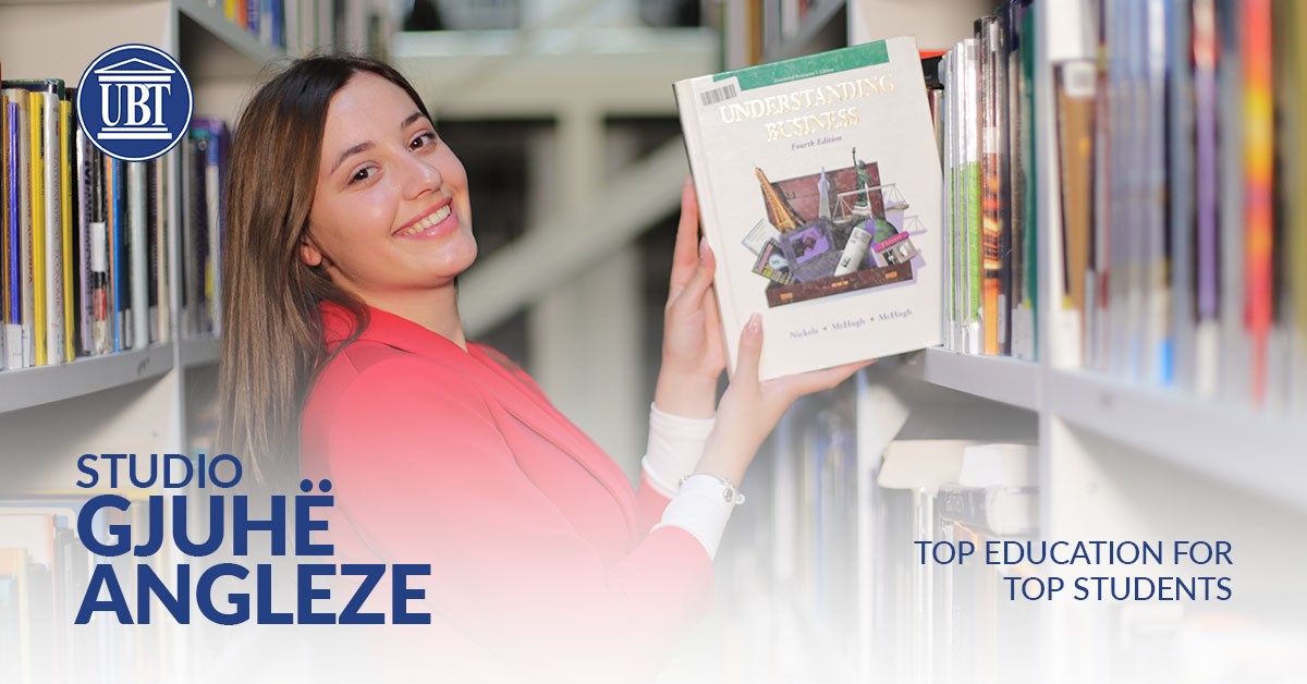 Përvetëso njërën prej gjuhëve më të njohur të botës, duke studiuar Gjuhë Angleze në UBT