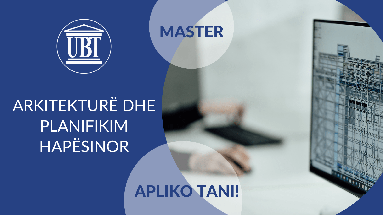 Studio master në Fakultetin Arkitekturë dhe Planifikim Hapësinor në UBT