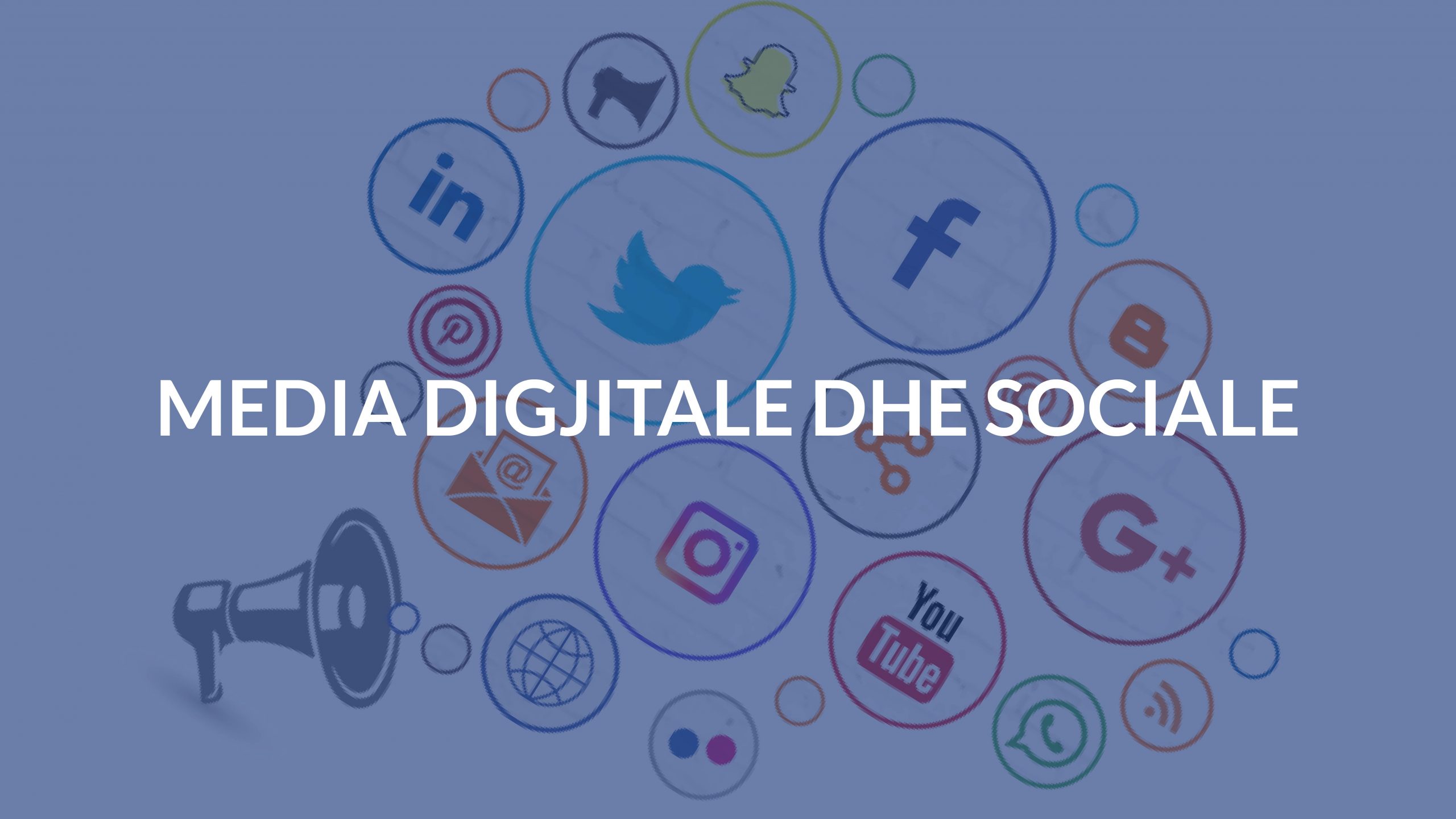 Media digjitale dhe sociale
