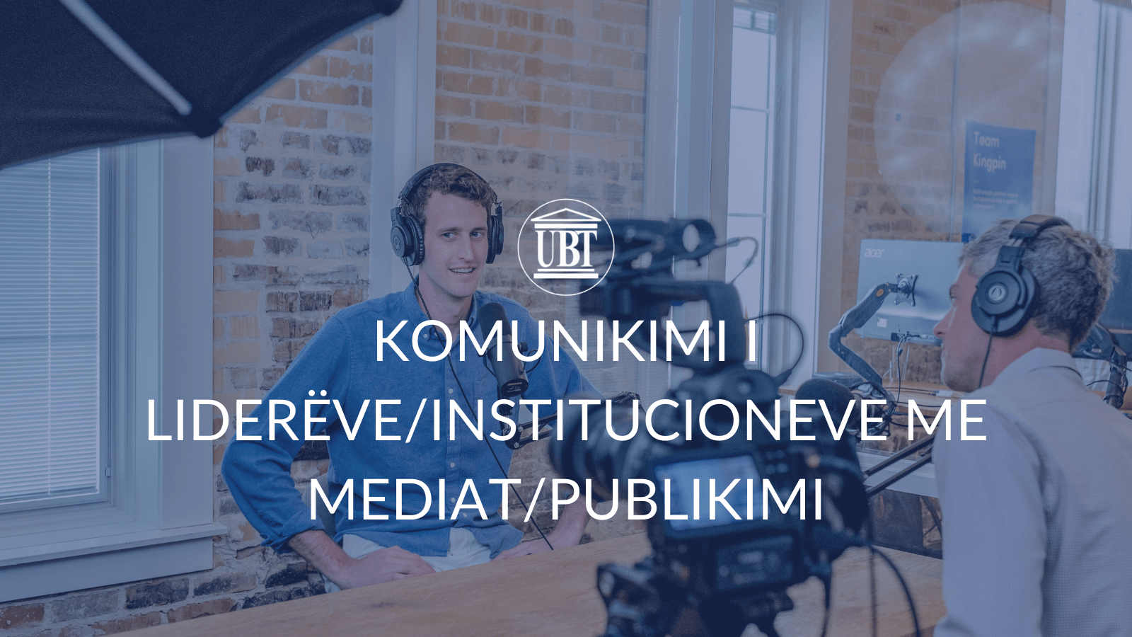 Komunikimi i liderëve/institucioneve me mediat/publikun