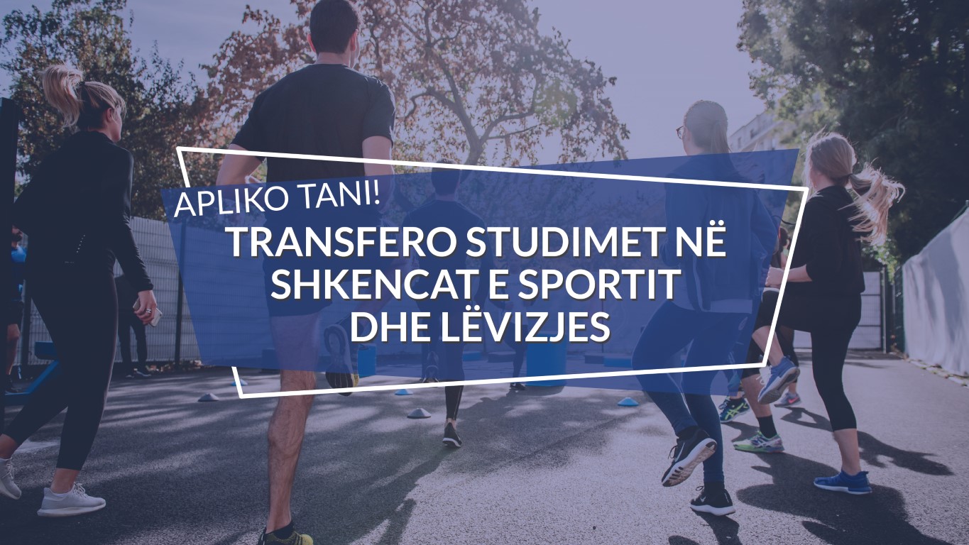 Bëhu ekspert i shkencave sportive, transfero studimet në Shkencat e Sportit dhe Lëvizjes në UBT