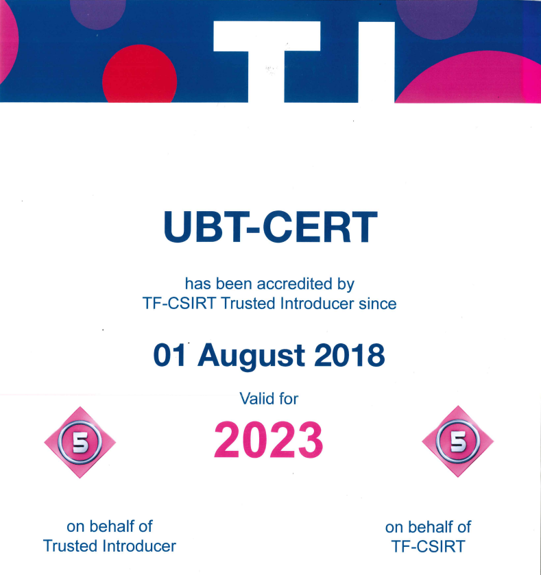 UBT CERT rikonfirmohet si organizata e parë nga Kosova e akredituar në organizatën ndërkombëtare “Trusted Introducer”