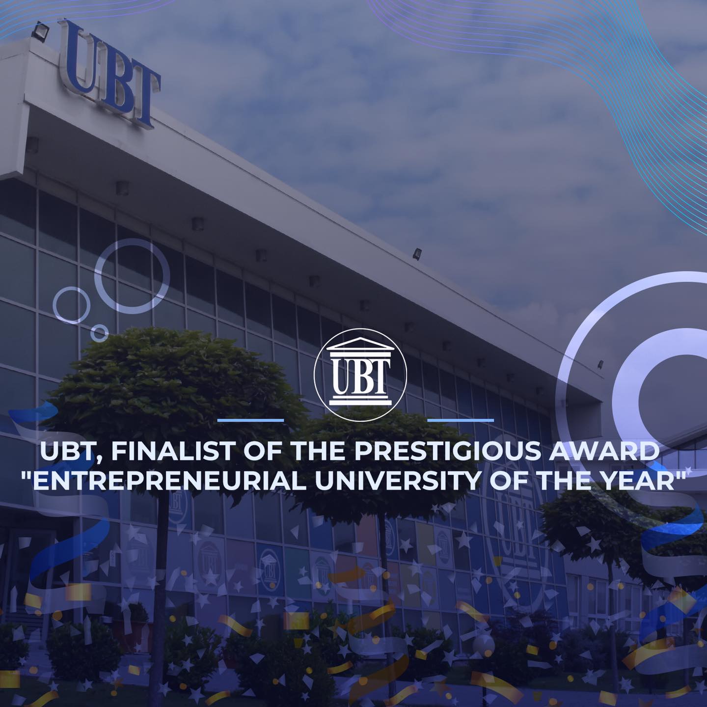 UBT is named finalist of prestigious “Young Entrepreneurial University of the Year” award