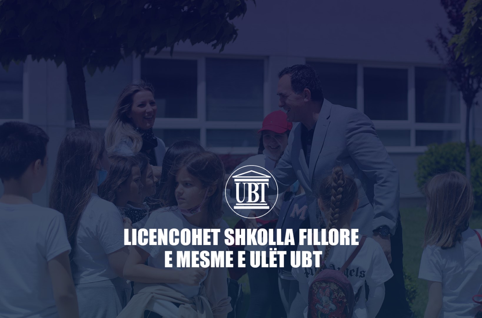 Licencohet Shkolla Fillore e Mesme e Ulët UBT – një hap i ri drejt edukimit cilësor të brezave të ardhshëm
