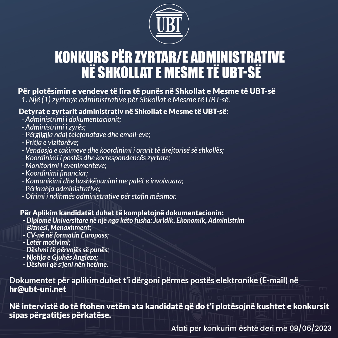 UBT shpall konkurs për zyrtar/e administrative në Shkollat e Mesme të UBT-së