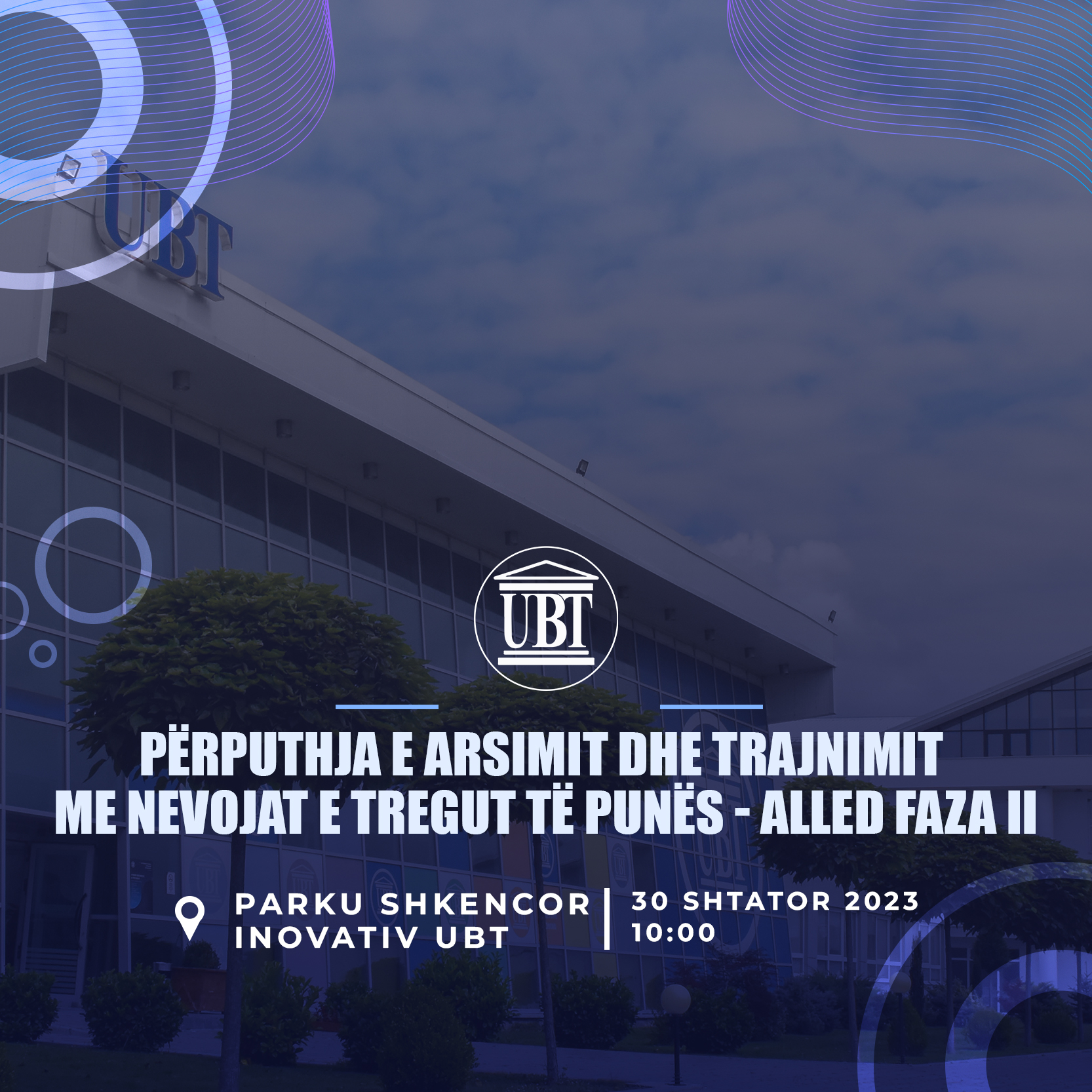 Të shtunën, më 30 shtator, në UBT do të mbahet sesioni i projektit “Përputhja e Arsimit dhe Trajnimit me Nevojat e Tregut të Punës – ALLED Faza II”