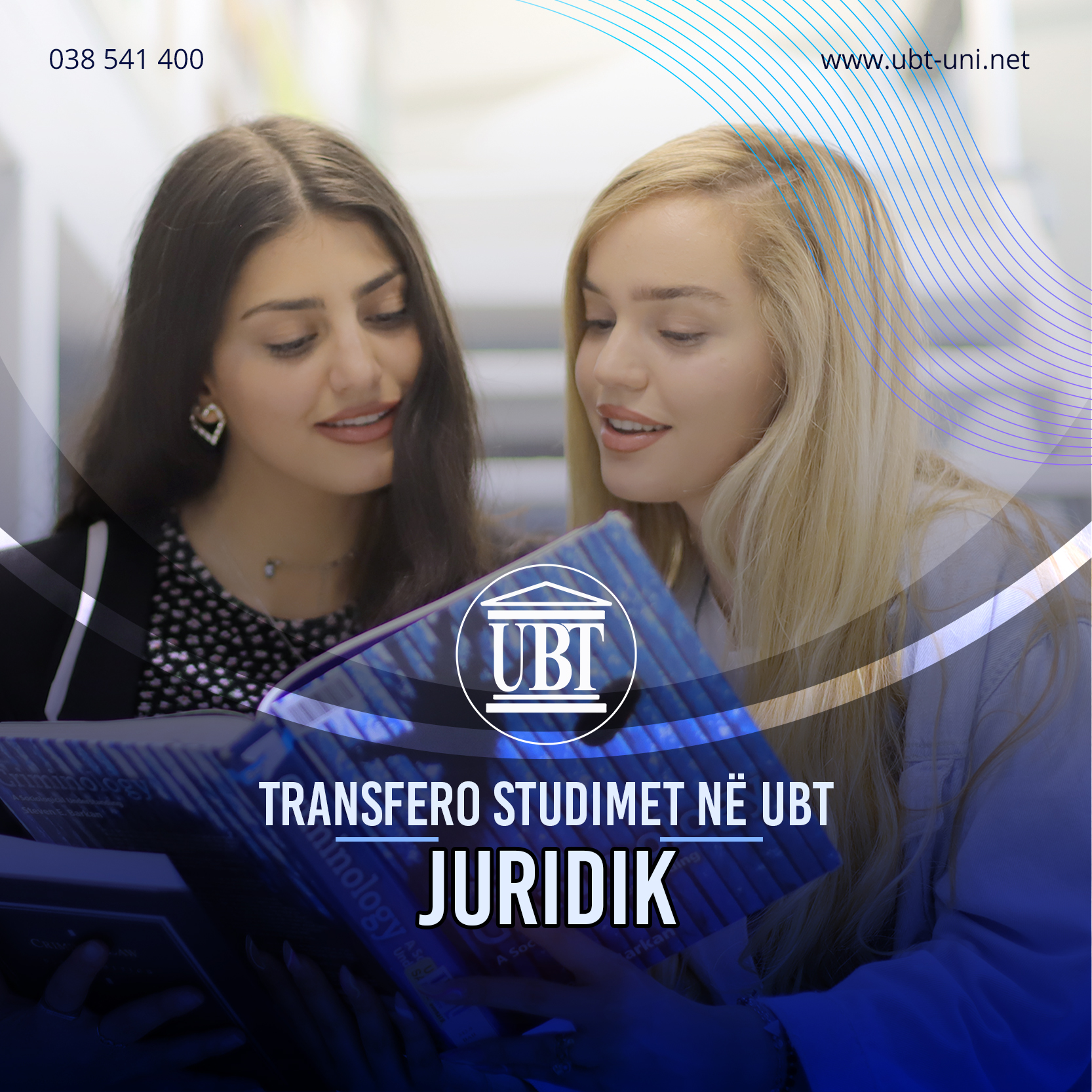 Zbuloni potencialin tuaj në fushën e drejtësisë duke u transferuar në programin Juridik në UBT
