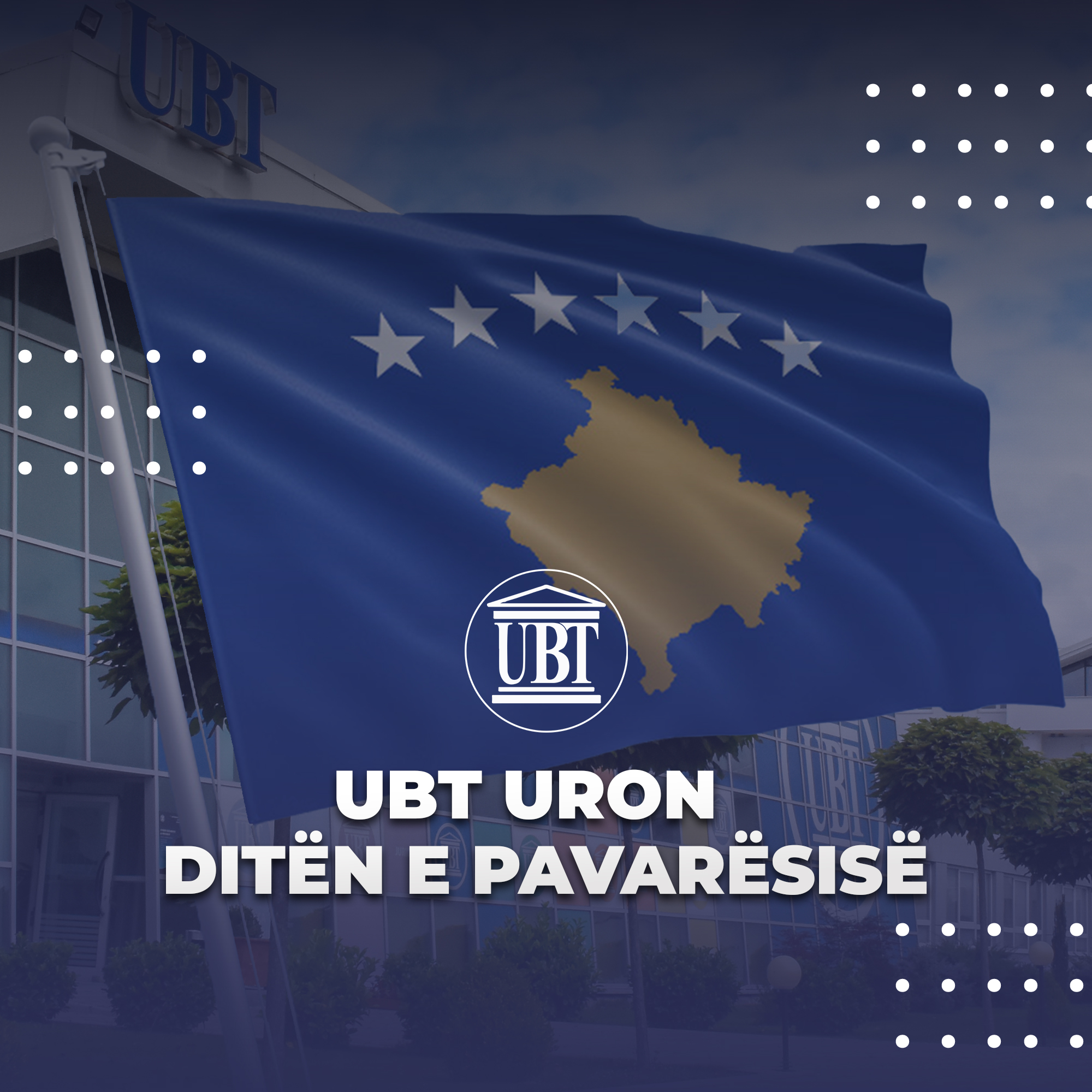 UBT uron 17 shkurtin – Ditën e Pavarësisë së Kosovës
