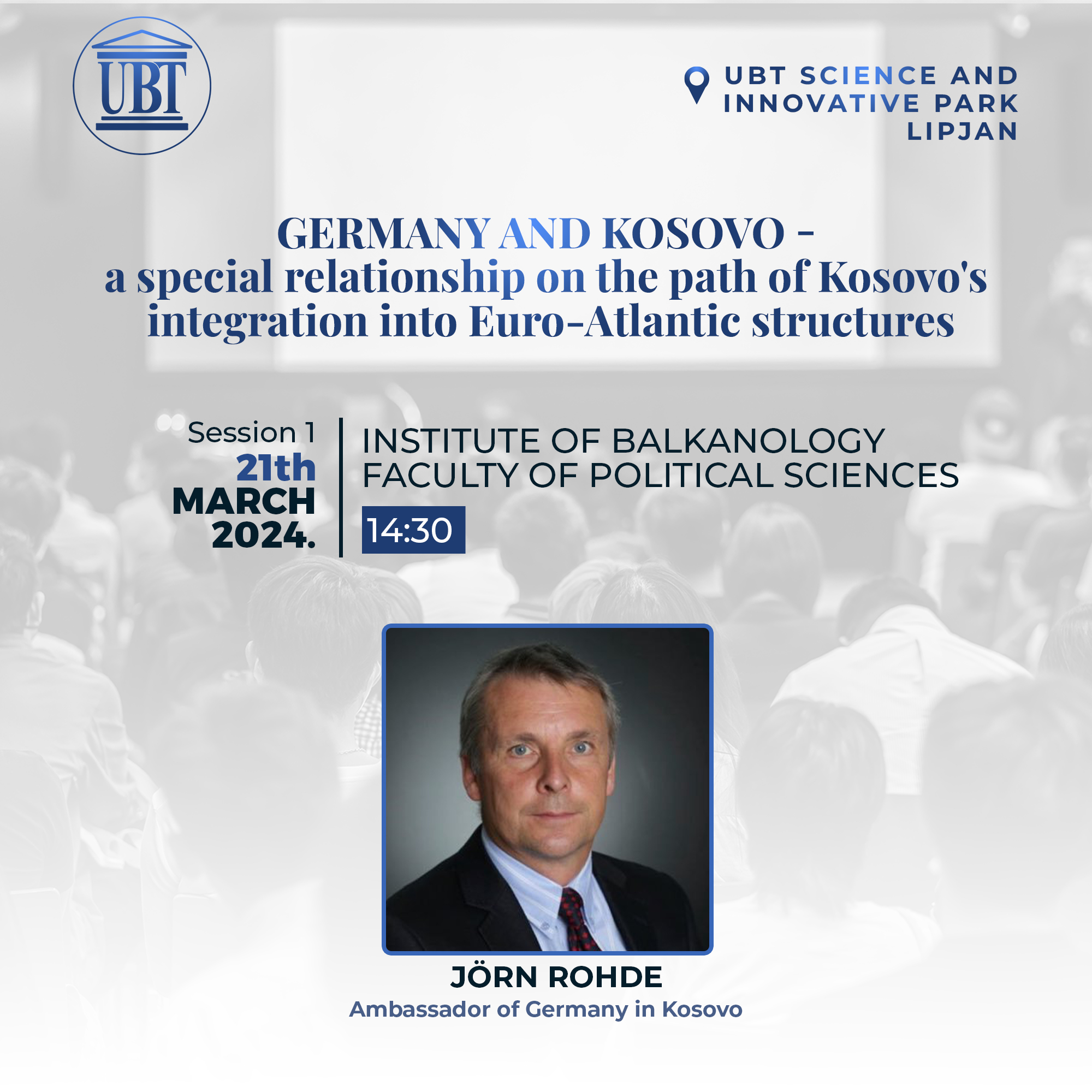 Sesionet Multidisciplinare në UBT, Gjeopolitika e Kosovës si pikënisje e serisë së ligjërimeve në kuadër të Institutit të Ballkanologjisë