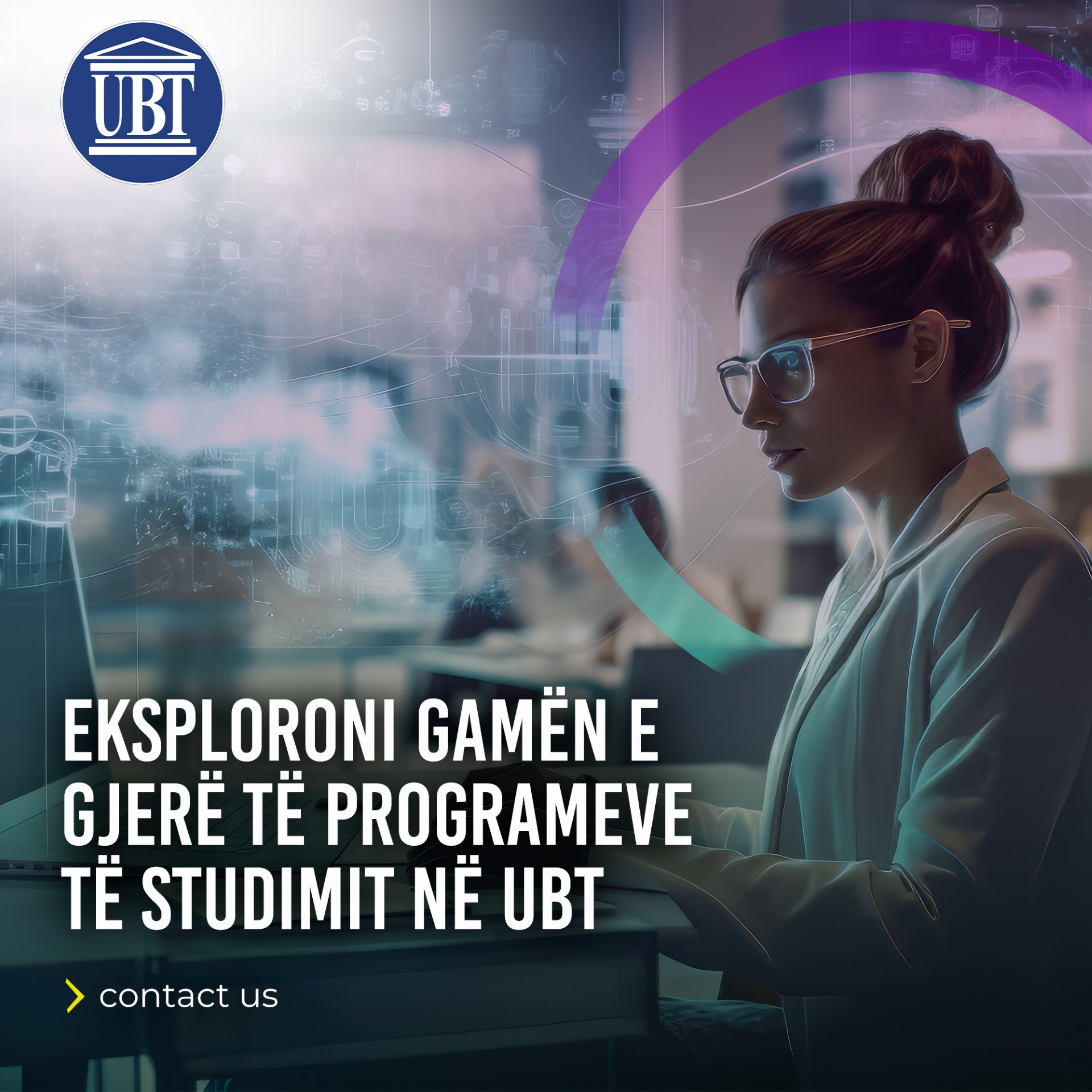 Eksploroni gamën e gjerë të programeve të studimit në UBT!