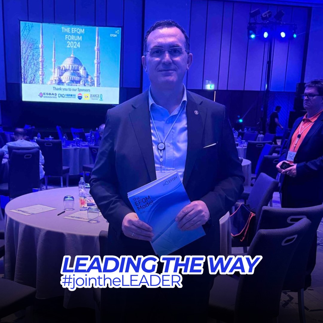 The President of UBT is participating in the International EFQM Forum