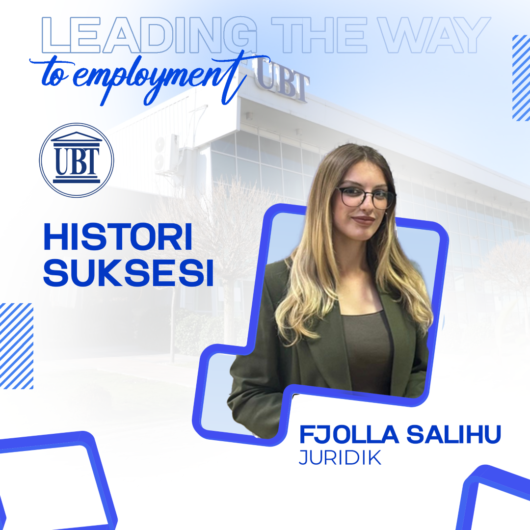 Ish-studentja e Juridikut, Fjolla Salihu punësohet në UBT