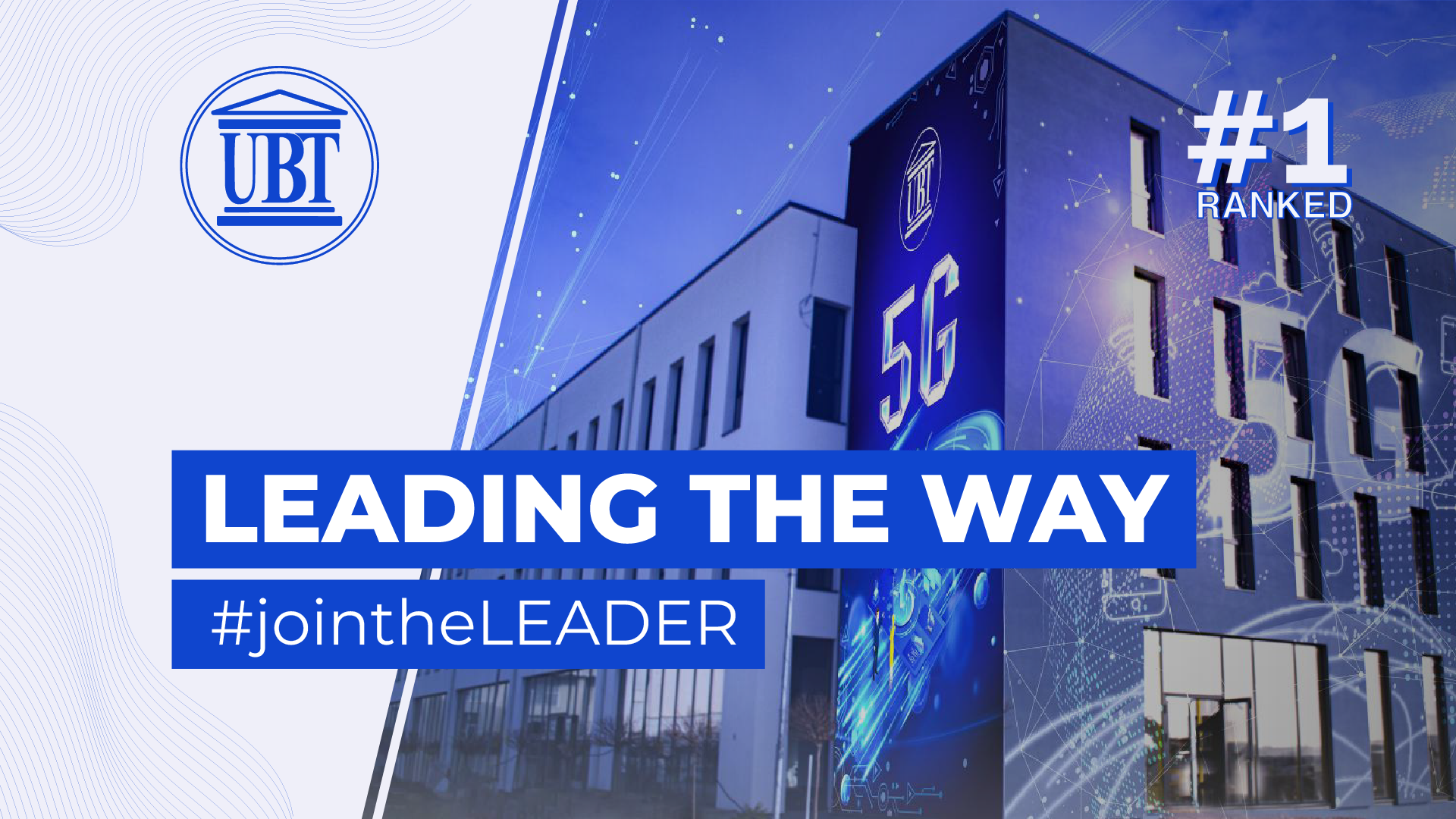 UBT lanson kampanjën “Leading the Way”