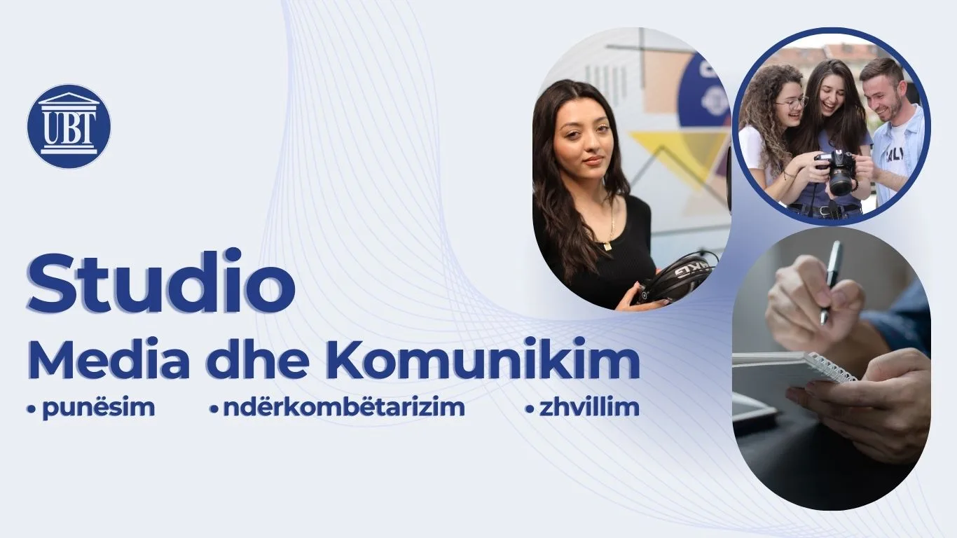 Gazetaria dhe Marketingu, profesionet më të kërkuara nga të rinjtë: Studio edhe ti në Media dhe Komunikim në UBT