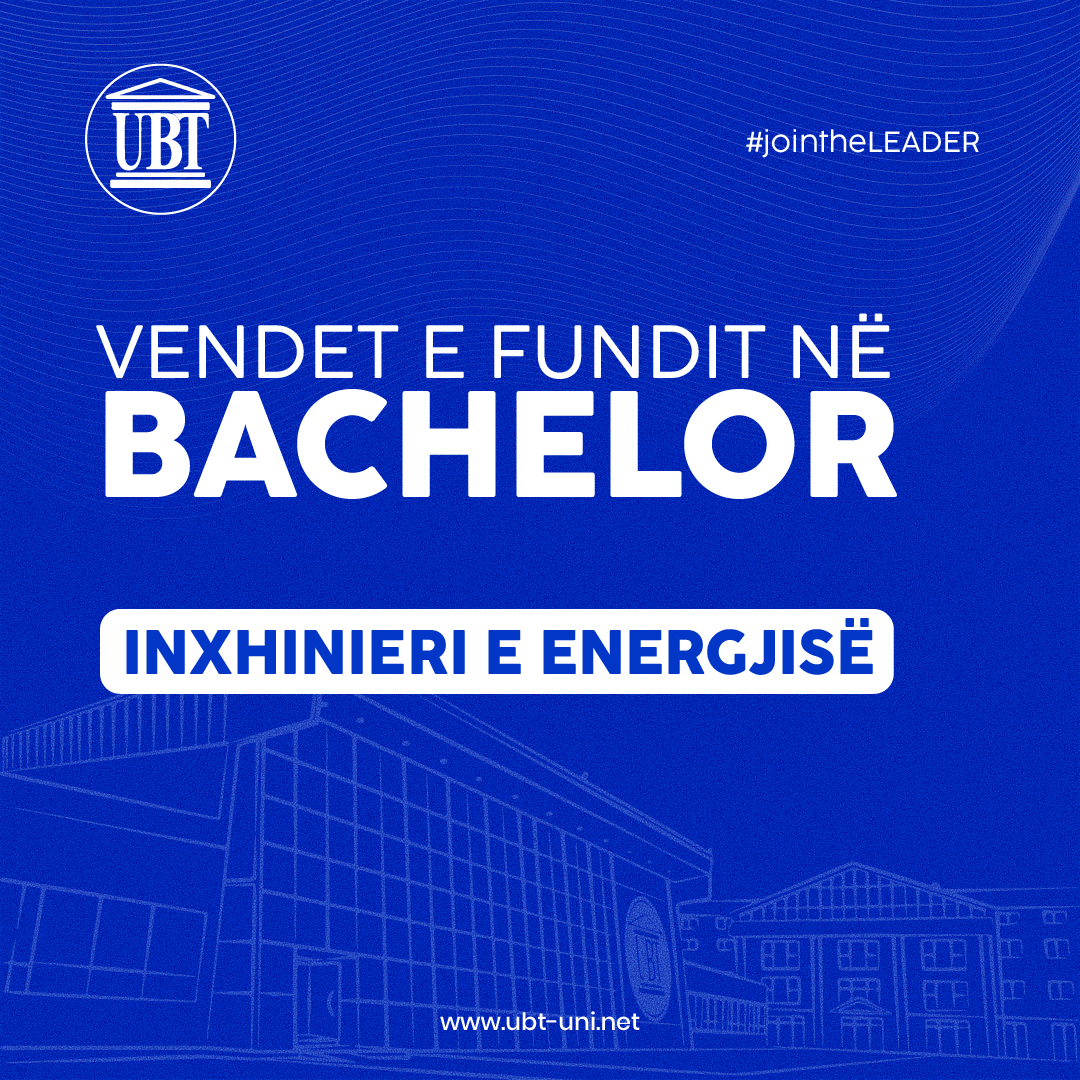 Vendet e fundit në programin Inxhinieri e Energjisë – Regjistrohu tani
