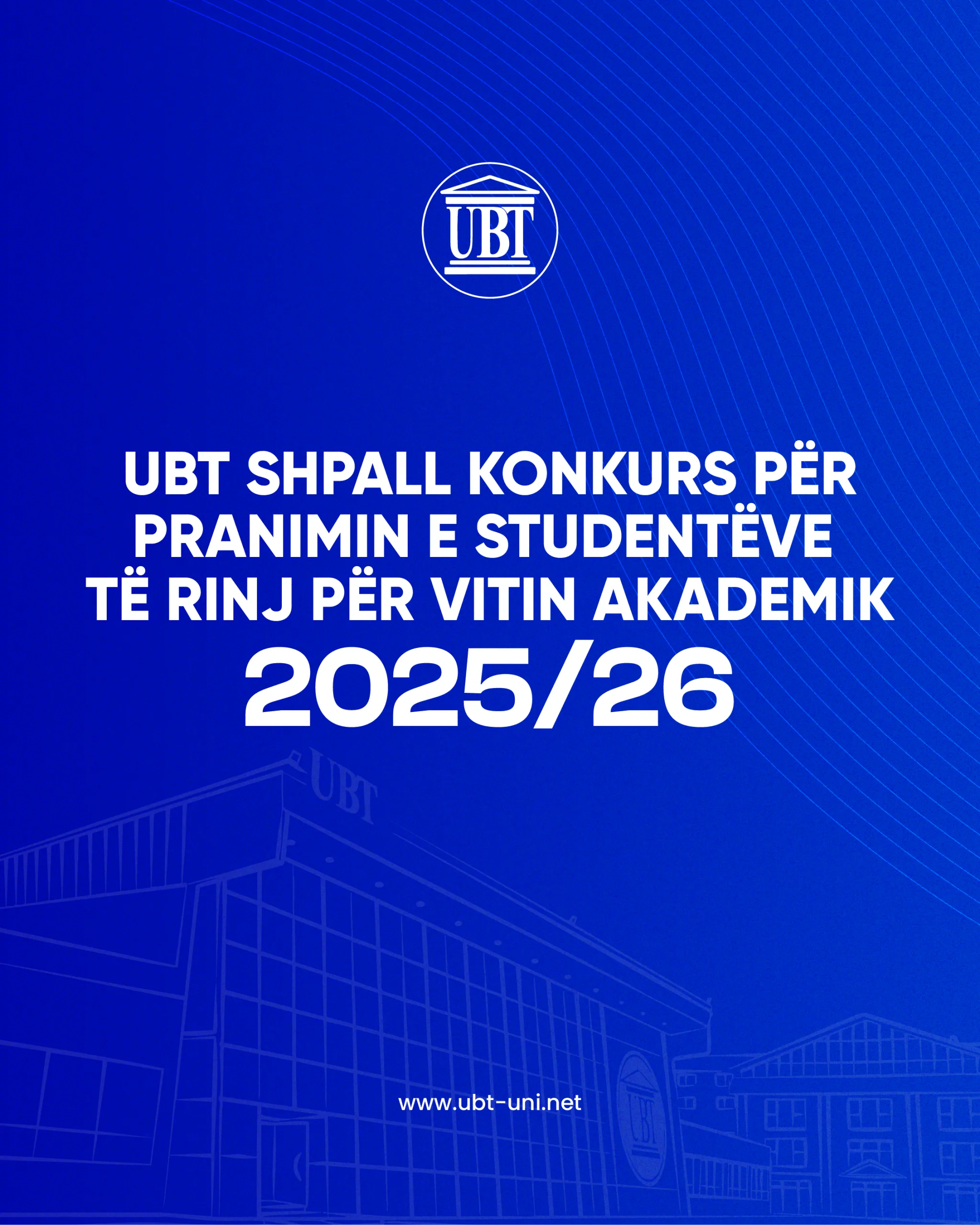 UBT shpall konkurs për pranimin e studentëve të rinj për vitin akademik 2025/26