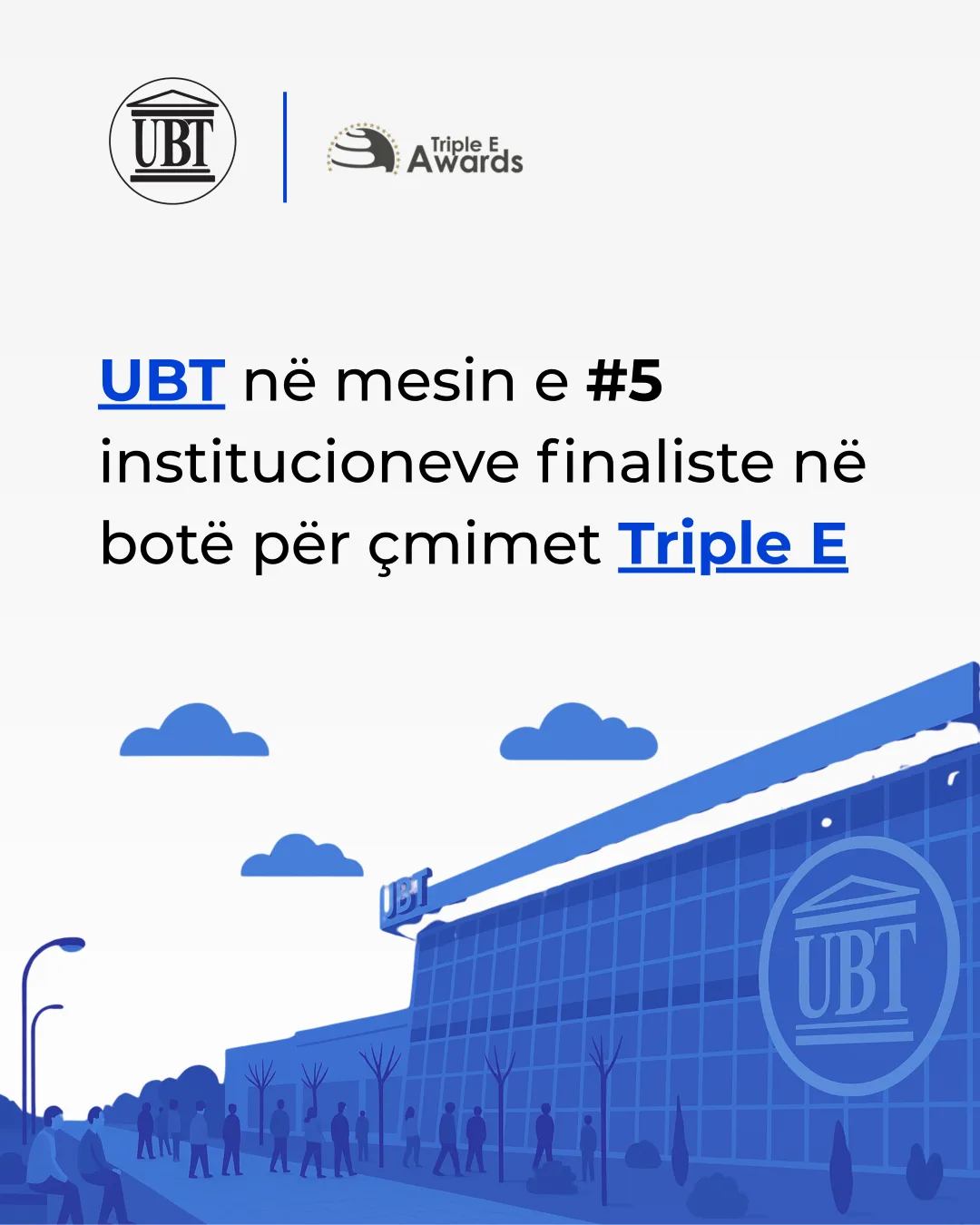 UBT në mesin e 5 institucioneve finaliste në botë për çmimet Triple E