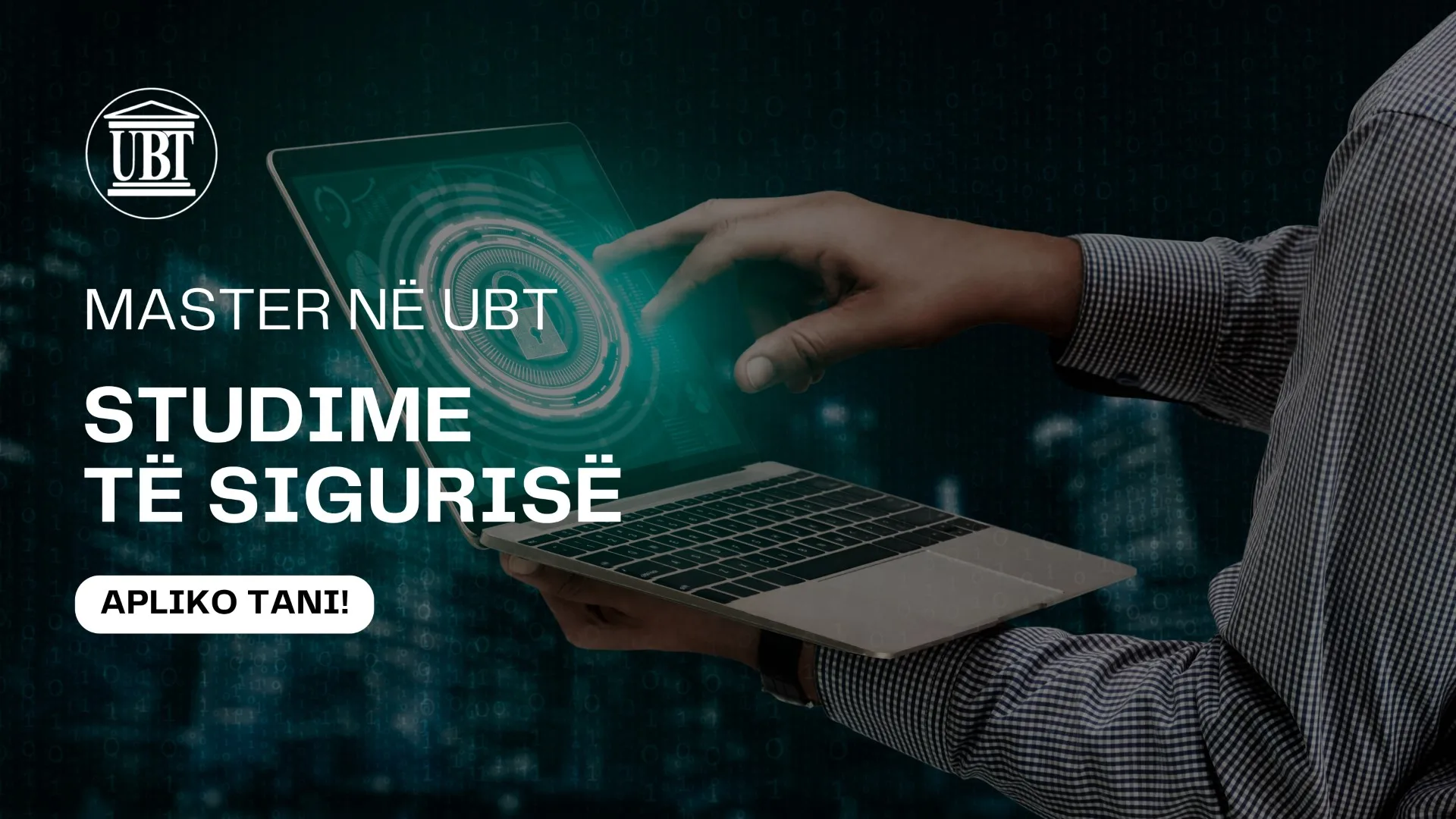 Master në Studime të Sigurisë në UBT: program që përgatit ekspertë për sfidat e kohës