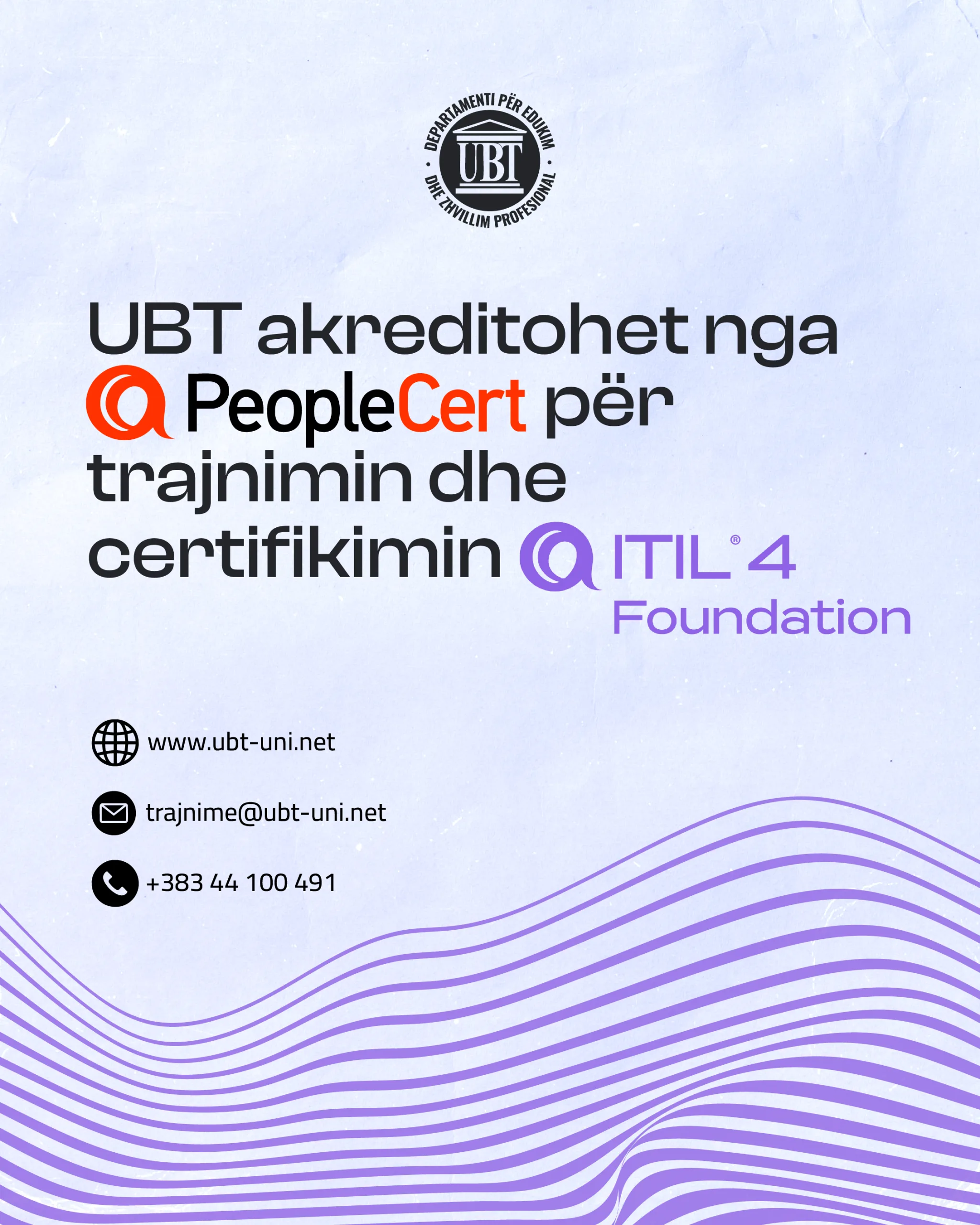 UBT akreditohet si qendër ndërkombëtare trajnimi për ITIL® nga PeopleCert