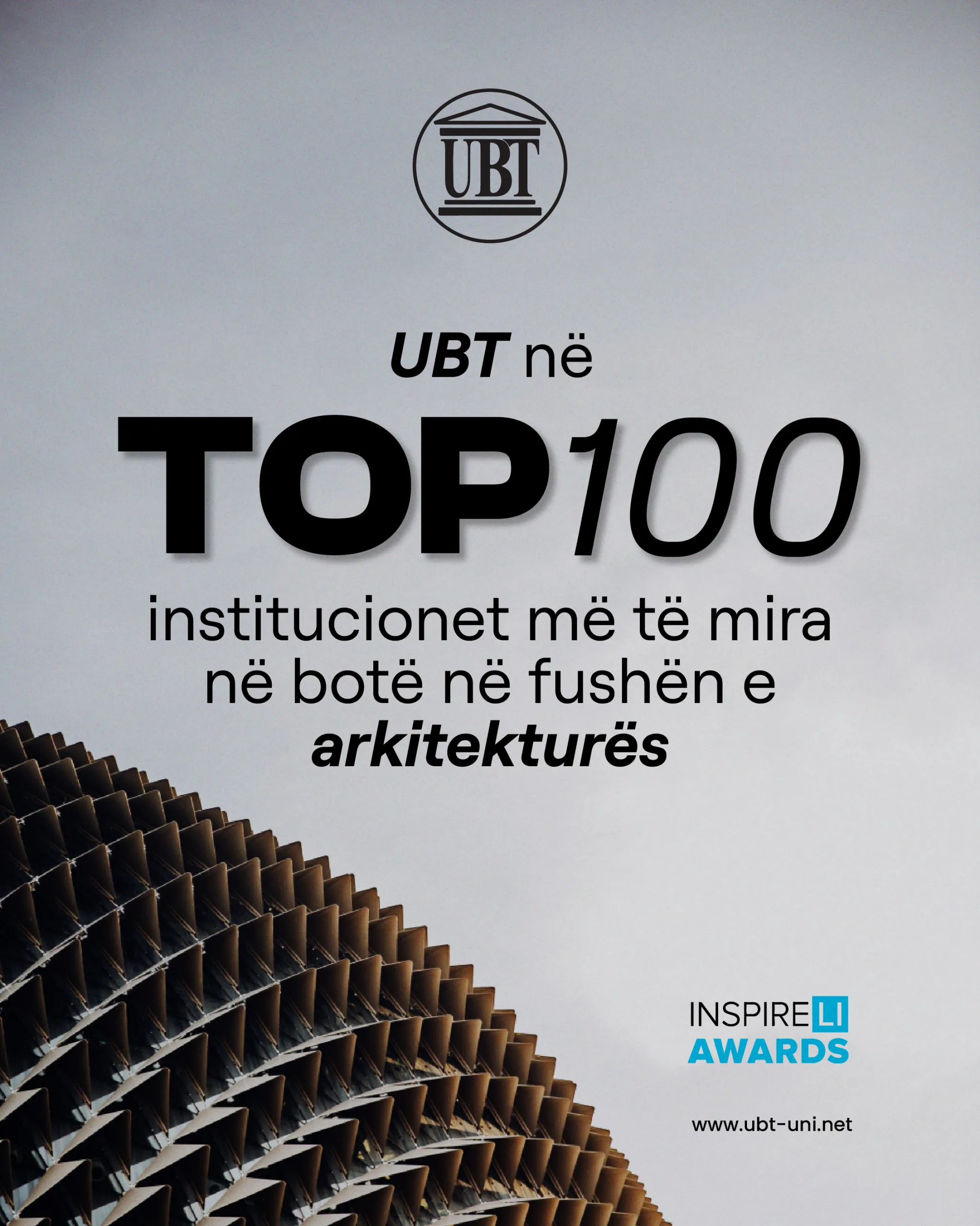 UBT në TOP 100 institucionet më të mira në botë në fushën e arkitekturës