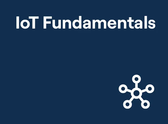 IoT Fundamentals