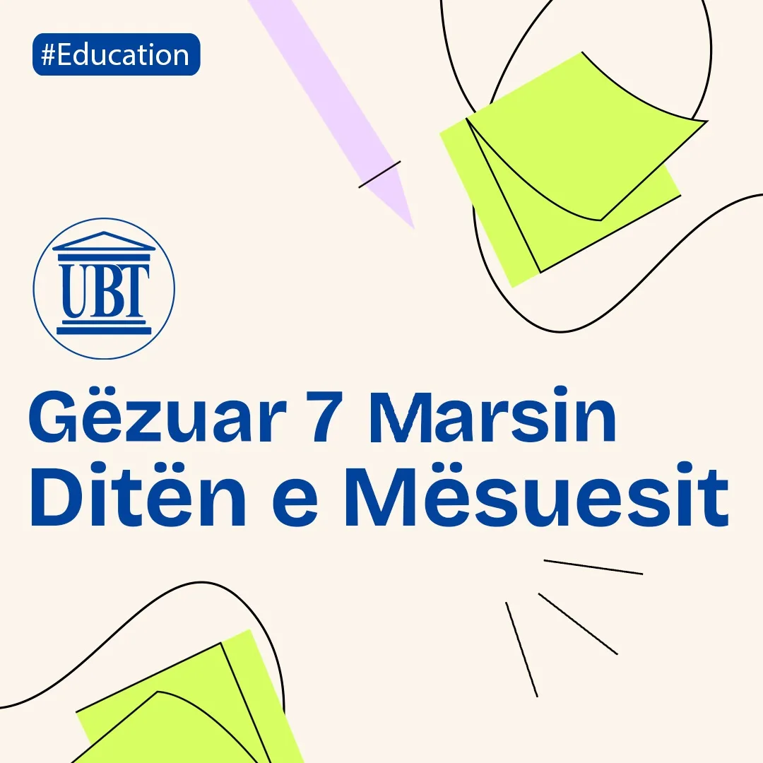 UBT uron mësuesit për 7 Marsin – Ditën e Mësuesit