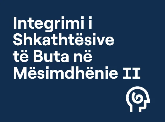 Integrimi i Shkathtësive të Buta në Mësimdhënie II