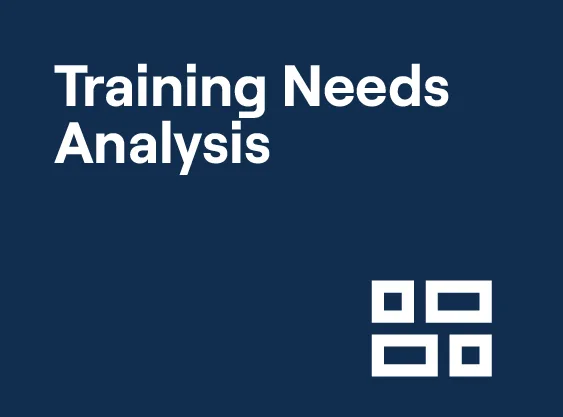 Training Needs Analysis