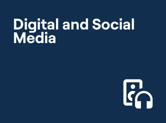 Digital and Social Media